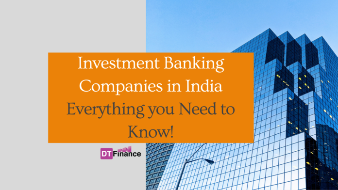 Investment Banking Companies in India