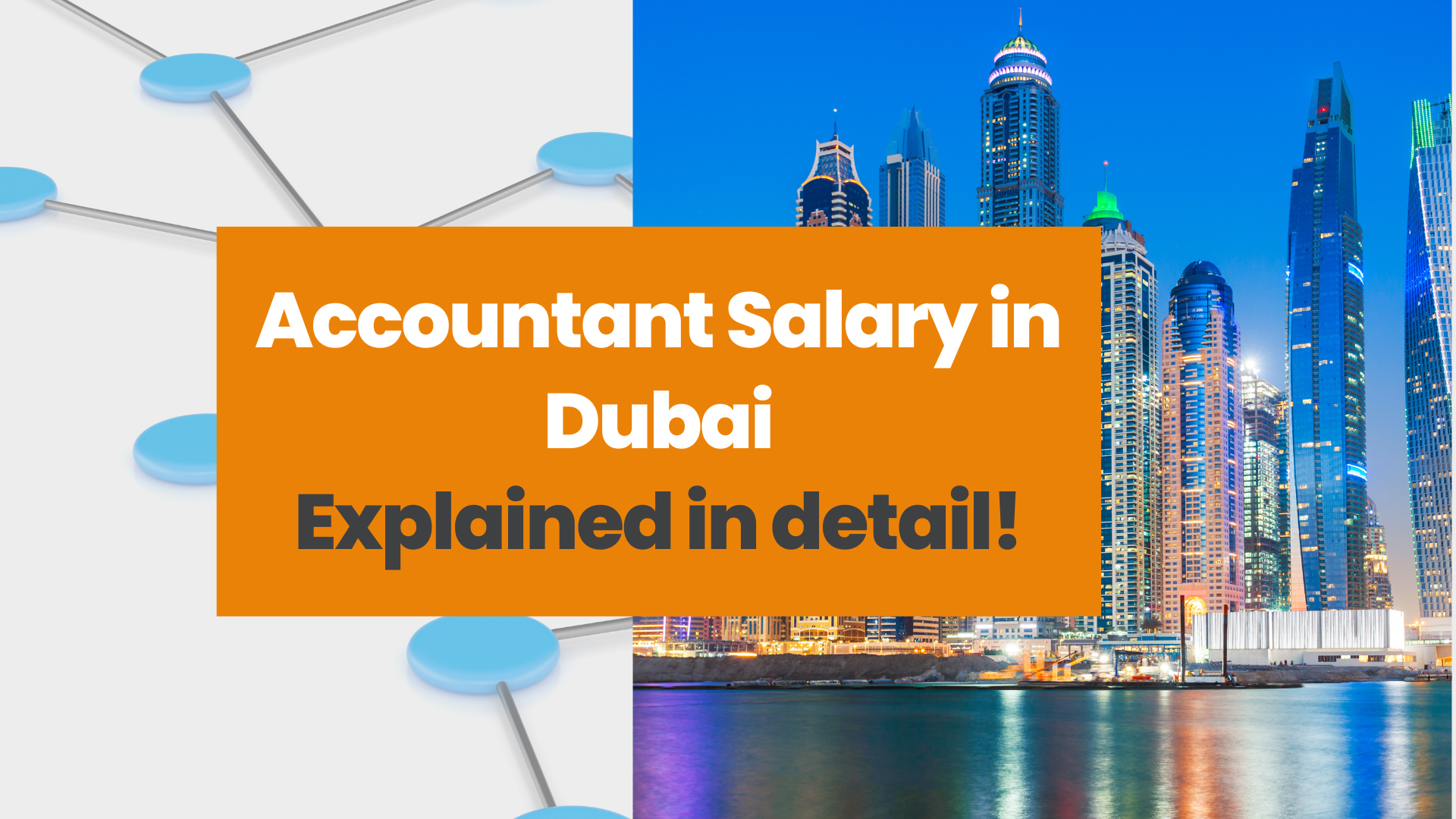 Accountant Salary in Dubai Explained in detail!