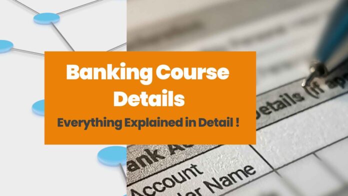 Banking Course Details