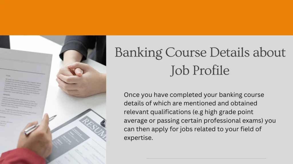 Banking Course Details about Job Profile
