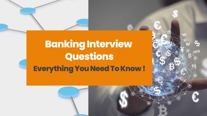 Banking Interview Questions
