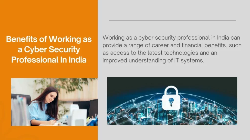 Benefits of Working as a Cyber Security Professional In India