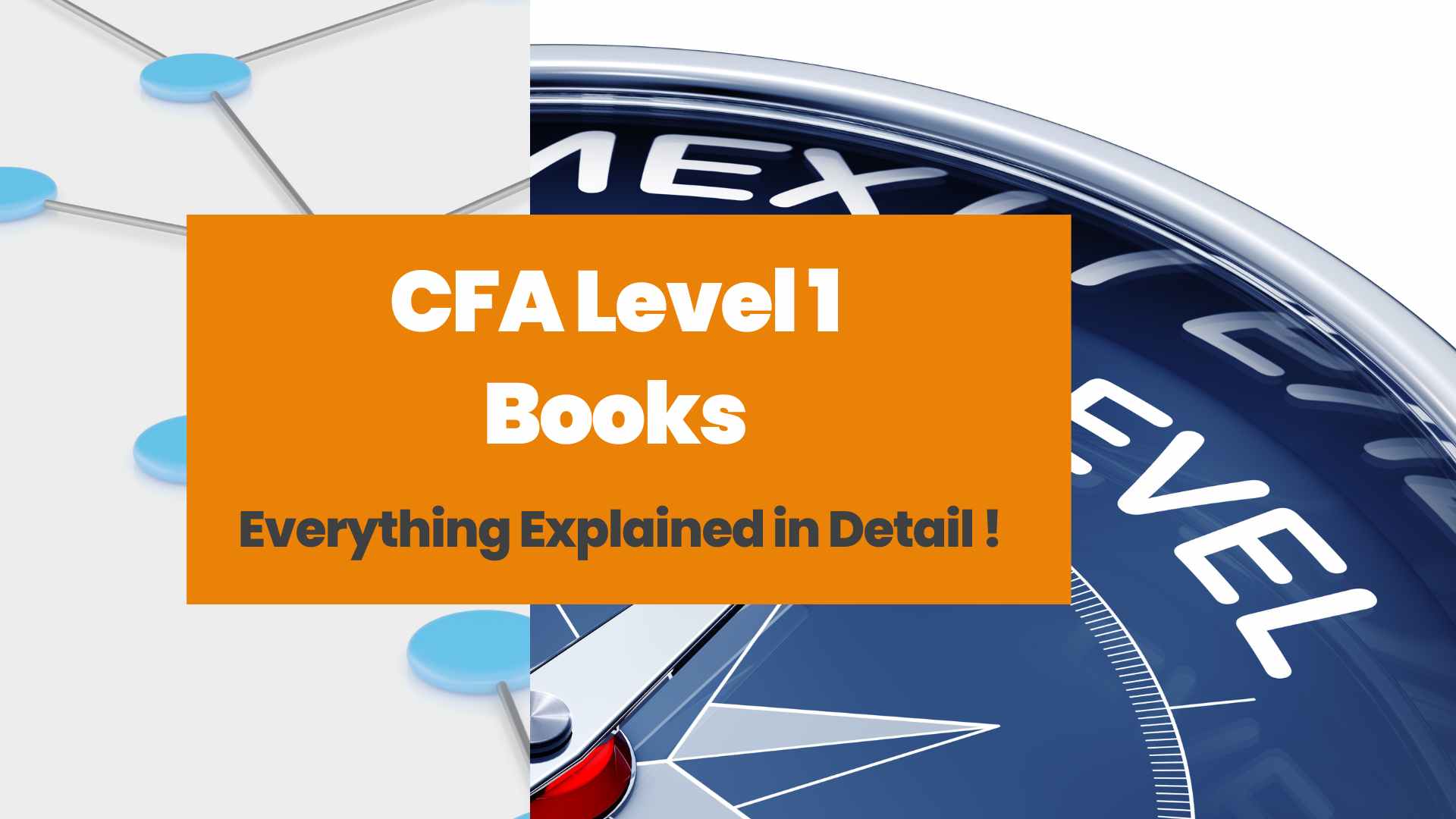 CFA level 1 books, Types, Exam structure & Tips for Exams