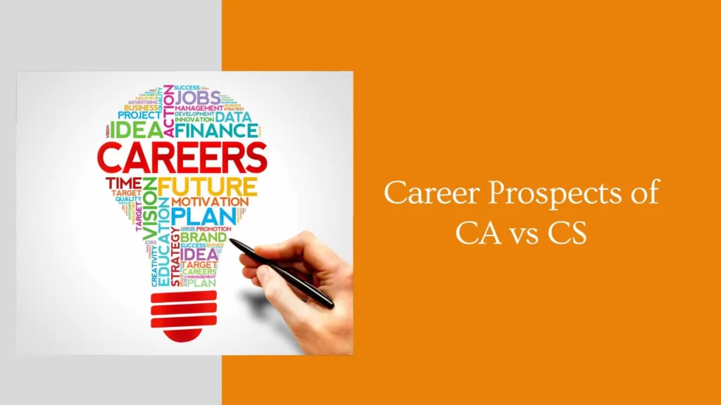 Career Prospects of CA vs CS