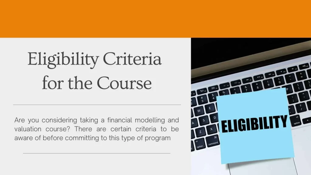 Eligibility Criteria for the Course