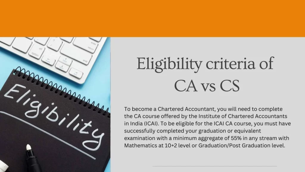 Eligibility criteria of CA vs CS