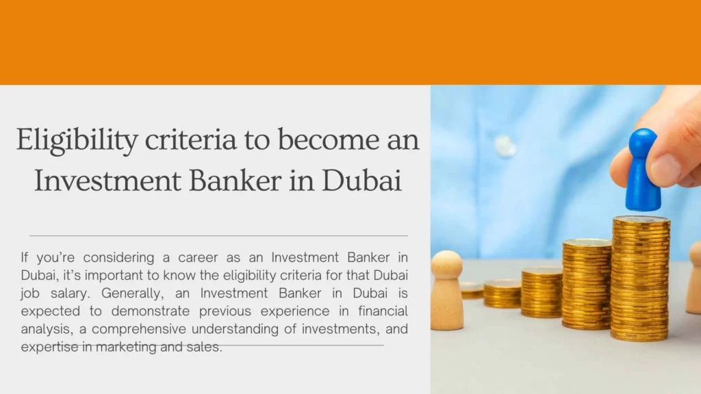 Eligibility criteria to become an Investment Banker in Dubai