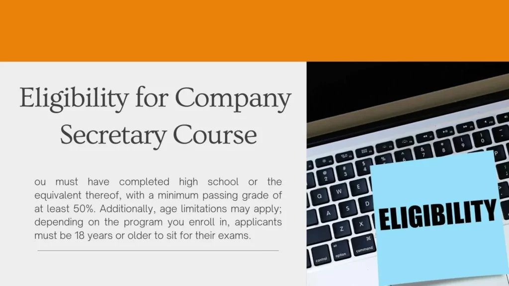 Eligibility for Company Secretary Course