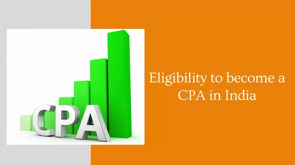 Eligibility to become a CPA in India