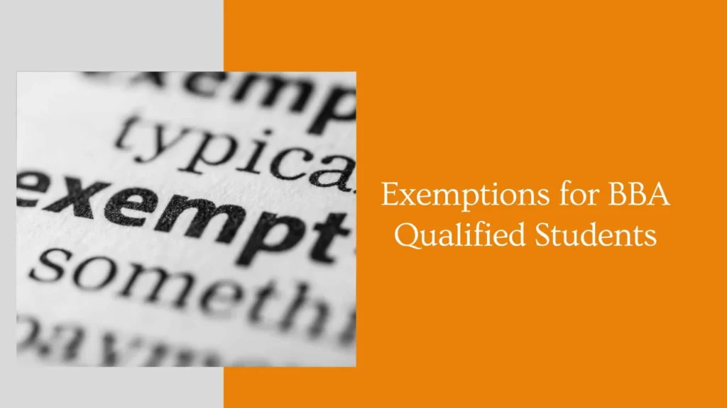 Exemptions for BBA Qualified Students