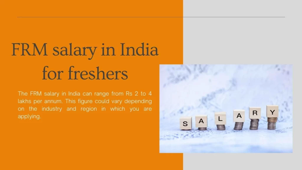 FRM salary in India for freshers
