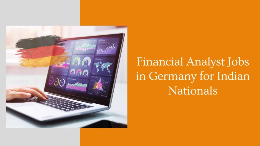 Financial Analyst Jobs in Germany for Indian Nationals