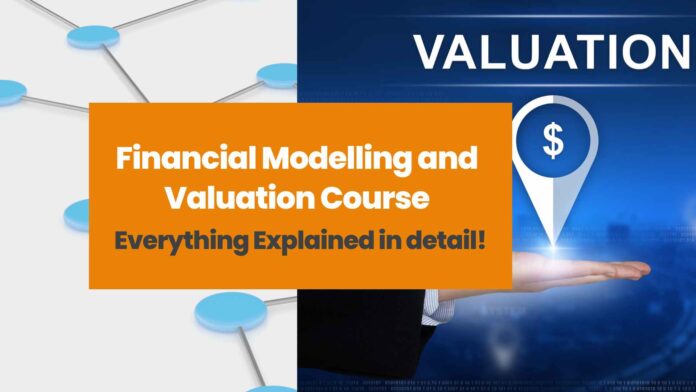 Financial Modelling and Valuation Course