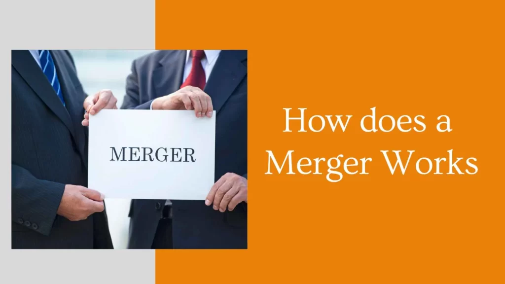 How does a Merger Works
