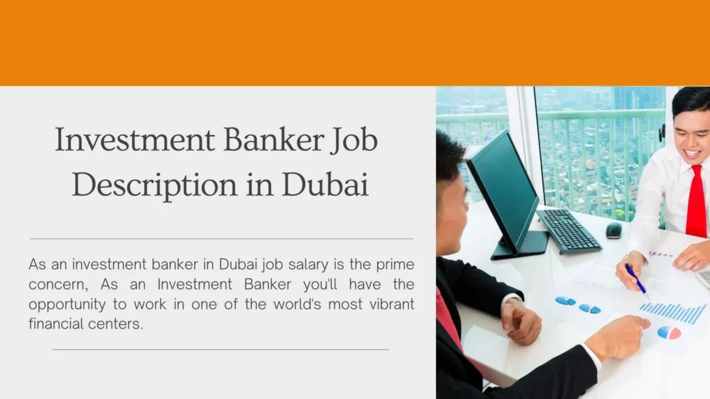 Investment Banker Job Description in Dubai
