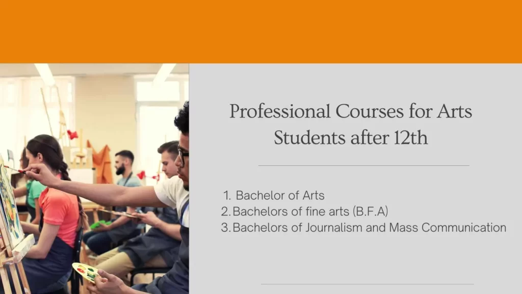 Professional Courses for Arts Students after 12th