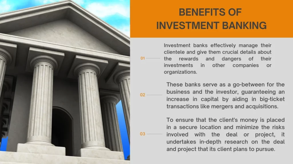 Benefits of Investment Banking