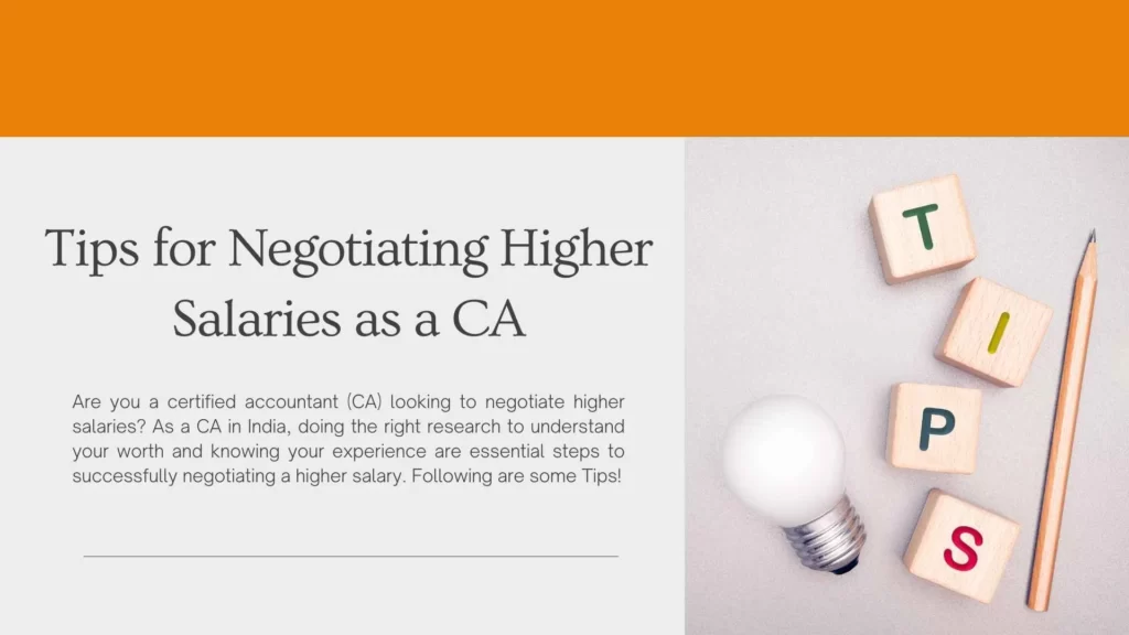 Tips for Negotiating Higher Salaries as a CA