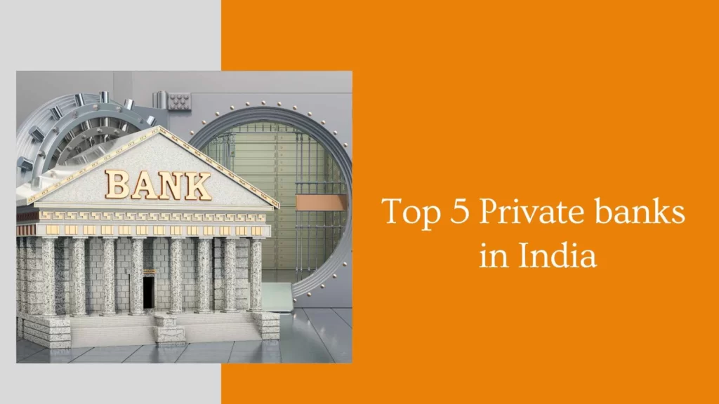 Top 5 Private banks in India
