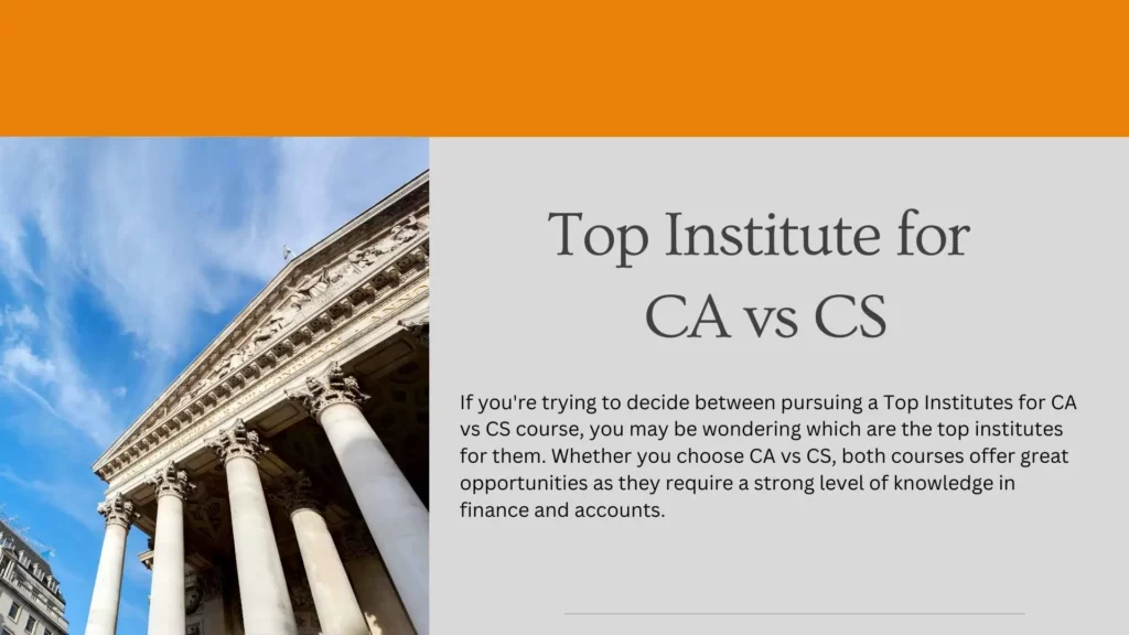 Top Institute for CA vs CS