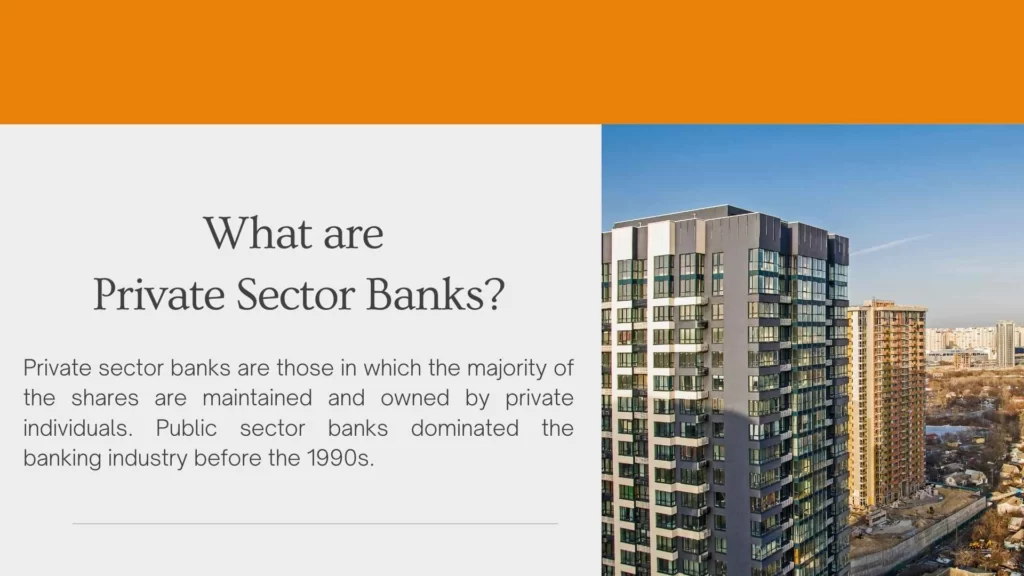 What are Private Sector Banks