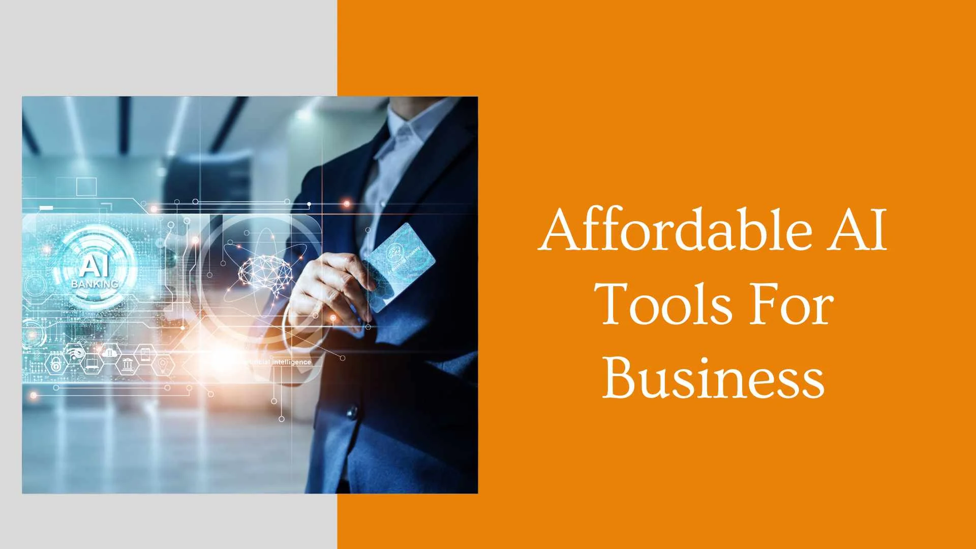 Affordable AI Tools For Business