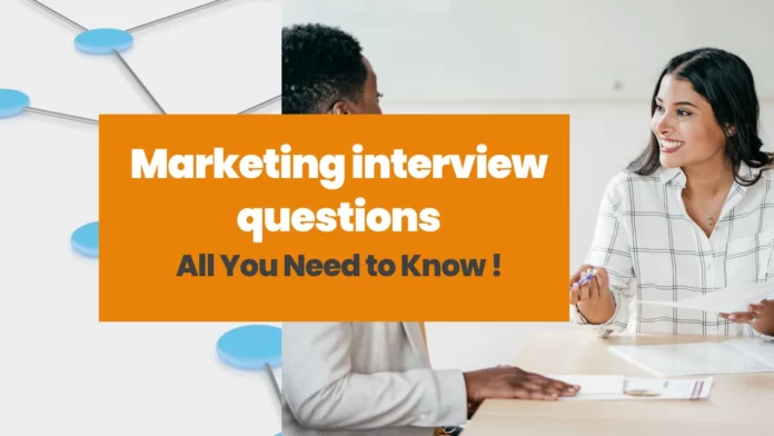 Marketing Interview Questions