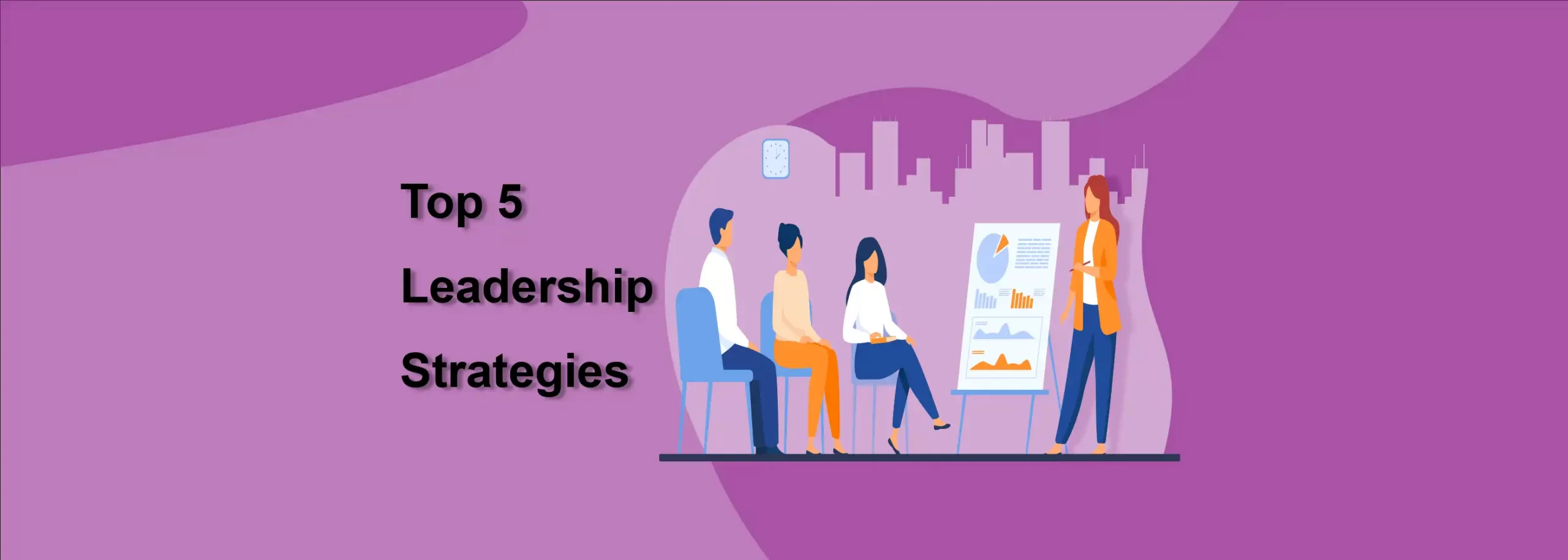 Best 5 Must-Know strategies for leadership development | Data Trained Blogs