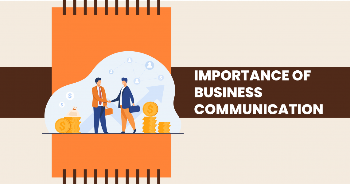 importance of business communication correlating the above case study