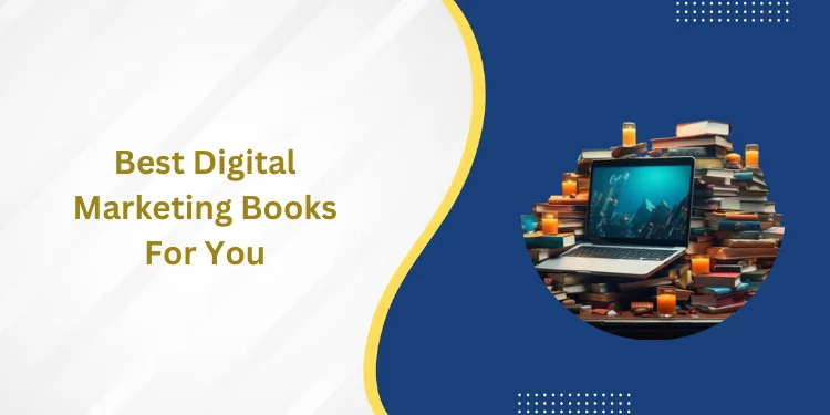 Best Digital Marketing Books For You