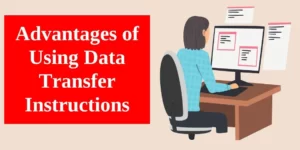 Advantages of Using Data Transfer Instructions