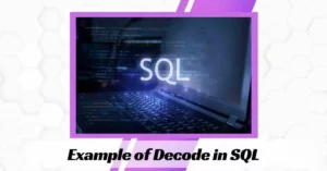 Example of Decode in SQL