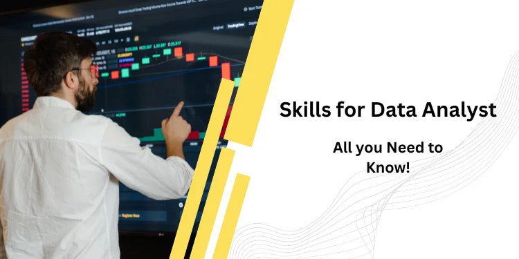 Skills for Data Analyst