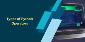 Types of Python Operators