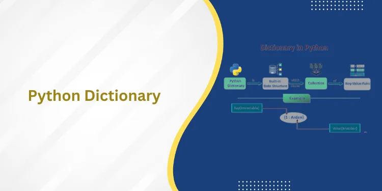 Python Dictionary : A Comprehensive Tutorial